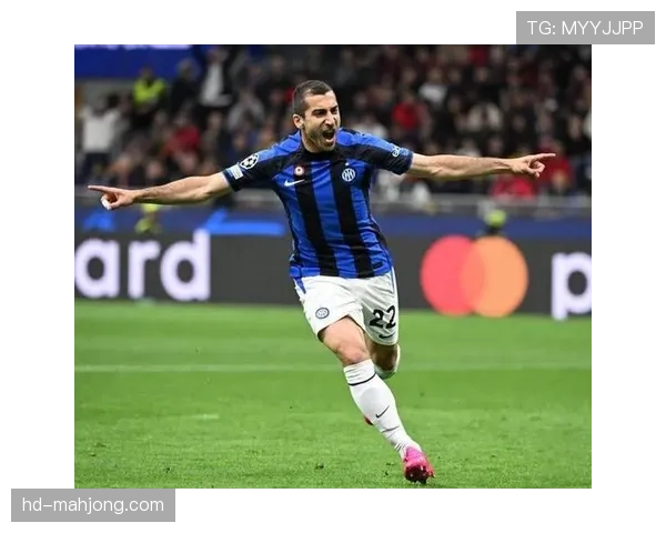 “影子前锋”的蜕变：国米中场姆希塔良的赛季进攻贡献创生涯新高